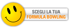 scegli la tua formula bowling